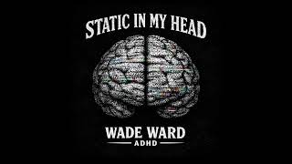 Static In My Head
