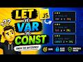 JavaScript Variables Made Easy | var vs let vs const