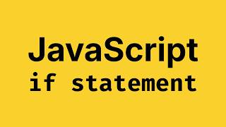 If Statement in JavaScript 🔥 - JavaScript Course 2026