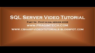 Pivot in sql server 2008 Part 54