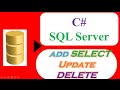 C# DataGridView SQLServer -  INSERT SELECT UPDATE DELETE CLEAR Full