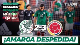 Resumen y goles | México 2-3 Colombia | Amistoso Internacional 2022 | TUDN