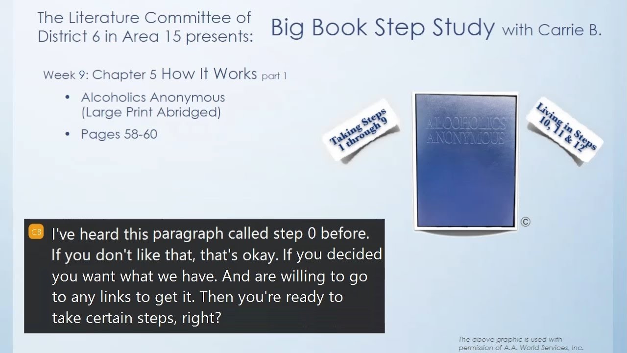 Big Book Step Study By Carrie B. (week 9) - YouTube