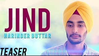 Harinder Buttar - Jind | Teaser | Yellow Music