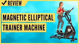 Sunny Health & Fitness Magnetic Elliptical Trainer Machine SF-E3862 Review