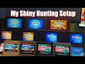 My Shiny Hunting Setup Explained