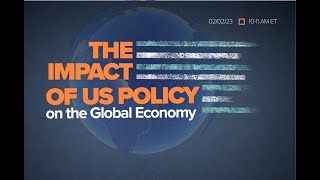 The Impact of US Policy on the Global Economy