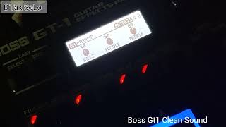 របៀប Edit Boss Gt1 សម្លេង Clean and Chorus 2/1 ១បង់ មាន២សោន សំរាប់បទខ្មែរយេីង🇰🇭.