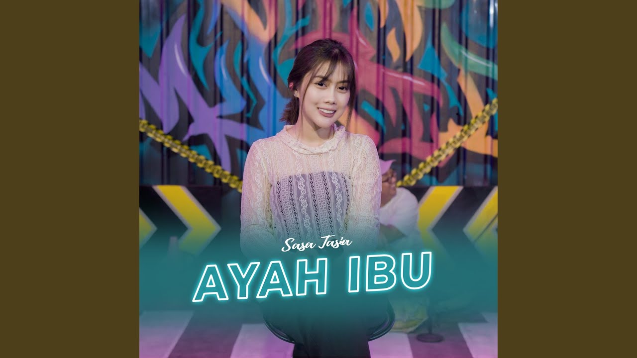 Ayah Ibu Youtube Music