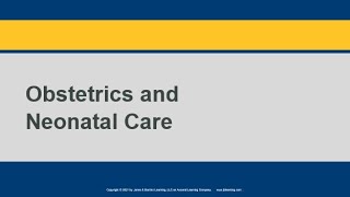 Obstetrics and Neonatal Care