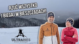 Rzuć wszystko i biegaj w Bieszczadach! ULTRABIES