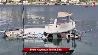 Bitez Koyu'nda Tekne Battı