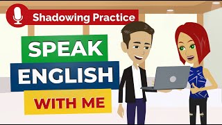 English Speaking Exercise with Daily English Conversation Practice