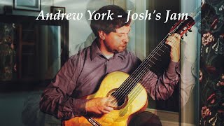 Andrew York - Josh's Jam - Premek Hajek - classical guitar