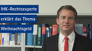 IHK-Rechtsexperte erklärt das Thema Weihnachtsgeld