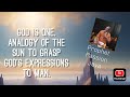 God is one. Deep teaching with the sun to grasp God’s expressions to man. Prophet Passion Java