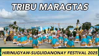 TRIBU MARAGTAS HIRINUGWAY-SUGUIDANONAY FESTIVAL 2025 #calinog