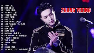 ZHANG YIXING - 张艺兴最喜歡的歌曲在互聯網上 - ZHANG YIXING - 最佳歌曲（最佳藝術家）亞洲音樂排行榜 - 張藝興的歌曲列表