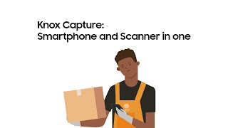 Knox Capture: Smartphone and Scanner in one | Samsung