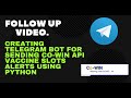 Follow up video - Telegram bot for Co-win APIs Python -- improvements, run periodically, deployment