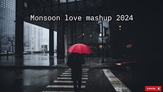 Armaan Malik Mashup || lofi corner || ⛈️Monsoon Love Mashup 2024