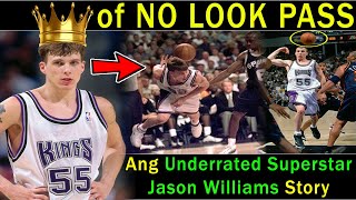 Ang Binansagang "White Chocolate" sa NBA | Jason Williams Story! | King of NO Look Pass Assist