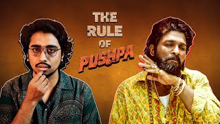 THE RULE OF PUSHPA