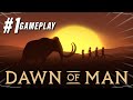 Dawn Of Man Gameplay: A Survival And Ancient City-Building Game (Part 1)