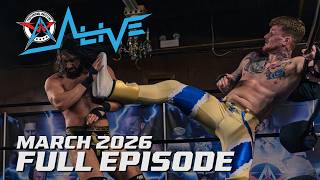 ALIVE - March 2026 - FULL EPISODE | AAW Pro