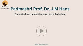 Cochlear Implant Surgery - Veria Technique | Dr J M Hans | 17 November 2024 | Marengo Asia Hospitals