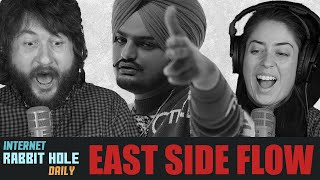 East Side Flow - Sidhu Moose Wala | Official Video | Byg Byrd | Sunny Malton | irh daily REACTION!
