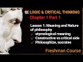 Logic And Critical Thinking | Chapter 1 Part 1