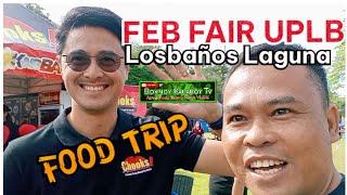 FEB FAIR UPLB FOOD TRIP VALENTINE DAY@BoknoypalaboyTV#uplbfebfair #streetfood