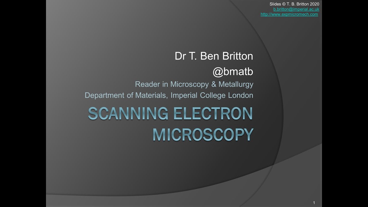 Introduction To Scanning Electron Microscopy - YouTube