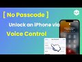 [No Passcode] Effortlessly Unlock Your iPhone with Voice Control