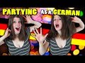 8 Ways to PARTY HARD as a German