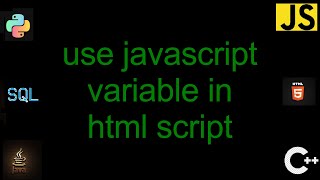 use javascript variable in html script [2 Solutions!]
