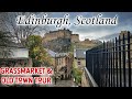 Edinburgh Old Town Grassmarket guided tour 2023 Old Town Edinburgh - Diagon Alley - Victoria Street