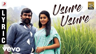Karuppan - Usure Usure Tamil Lyric Video | Vijay Sethupathi | D. Imman