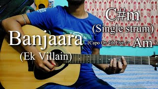Banjaara | Ek Villain | Easy Guitar Chords Lesson+Cover, Strumming Pattern, Progressions...
