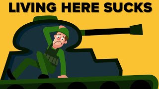Why Life Inside A Tank Sucks