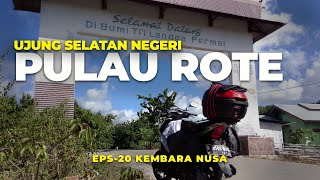 PALING SELATAN‼️Setelah Di PHP Cuaca, Akhirnya Bisa Nyebrang Ke Pulau Rote - Kembara Nusa Eps - 20