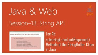 String API in Java | #45 | substring() and subSequence() Methods of the StringBuffer Class in Java