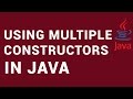 Java - Working with multiple constructors Java -10