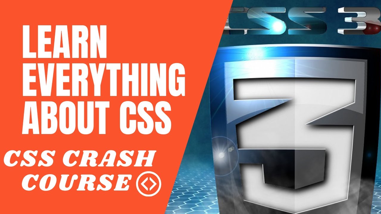 Learn Everything About Css Css Crash Course Youtube Learn Everything About Css Css Crash Course Youtube