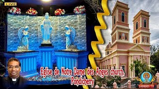 🔴LIVE  - 01.01.2025 - HOLY MASS - EGLISE NOTRE DAME DES AGNES, PUDUCHERRY.