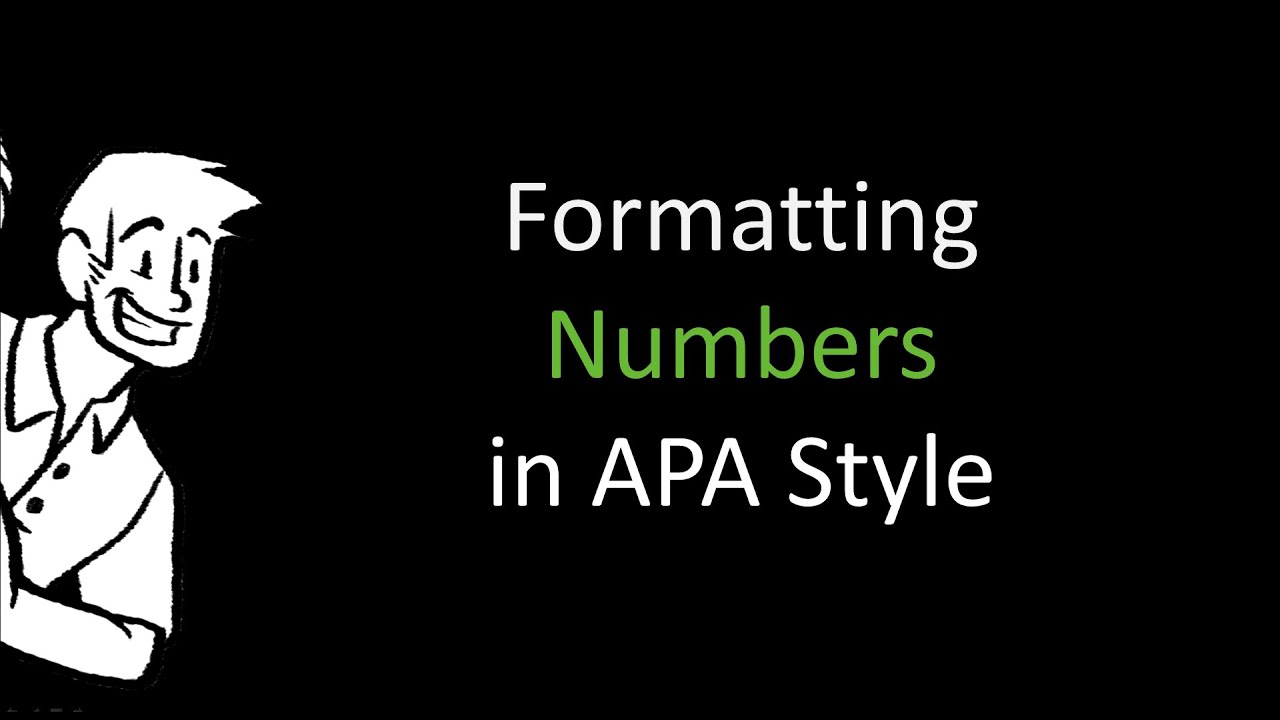 Formatting Numbers In APA Style - YouTube