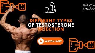 💉 Different Types of Testosterone Injections