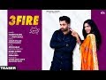 3 FIRE (Teaser) Sharry Mann feat Mista Baaz | Swaalina | Rel on 5th July | White Hill Music