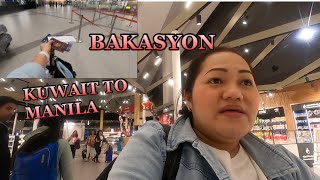 KUWAIT TO MANILA/AFTER 3 YEARS BAKASYON ULIT/BUHAY OFW/Mel's Diary